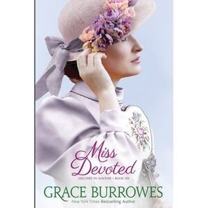 Miss Devoted -- Grace Burrowes